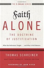 The 5 Solas Series: Faith Alone – The Doctrine of Justification