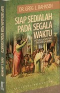 Siap Sedialah Pada Segala Waktu: Petunjuk untuk Membela Iman
