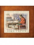 Biografi Tokoh Kristen: John Calvin