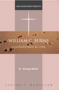 William C. Burns: Misionaris Awal ke Cina