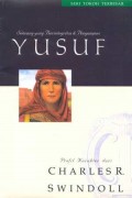 Seri Tokoh Terbesar: Yusuf – Seorang yang Berintegritas dan Pengampun