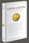 John Calvin: Sebuah Hati untuk Ketaatan, Doktrin dan Puji-Pujian