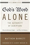 The 5 Solas Series: God's Word Alone – The Authority of Scripture