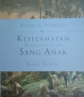 Keselamatan Dikerjakan oleh Sang Anak: Karya Kristus