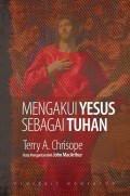 Mengakui Yesus Sebagai Tuhan