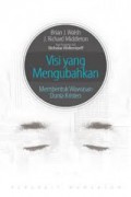 Visi yang Mengubahkan: Membentuk Wawasan Dunia Kristen