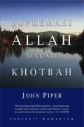 Supremasi Allah dalam Khotbah