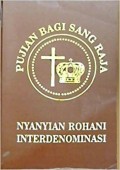 Pujian Bagi Sang Raja: Nyanyian Rohani Interdenominasi