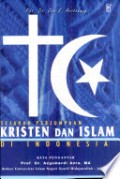 Sejarah Perjumpaan Kristen dan Islam di Indonesia