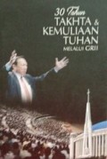 30 Tahun Takhta & Kemuliaan Tuhan melalui GRII