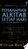 Pemahaman Alkitab Setiap Hari: Kitab Wahyu kepada Yohanes Pasal 6-22