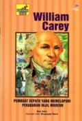 Pahlawan Iman: William Carey - Pembuat Sepatu yang Memelopori Pekabaran Injil Modern
