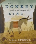 The Donkey Who Carried a King