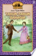 Little House - Seri Laura: Tahun-tahun Bahagia