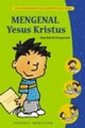 Mengenal Yesus Kristus