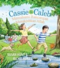 Cassie dan Calleb: Memahami Rancangan Menakjubkan Allah