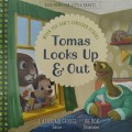Good News for Little Hearts: When You Don't Consider Others: Tomas Looks Up & Out