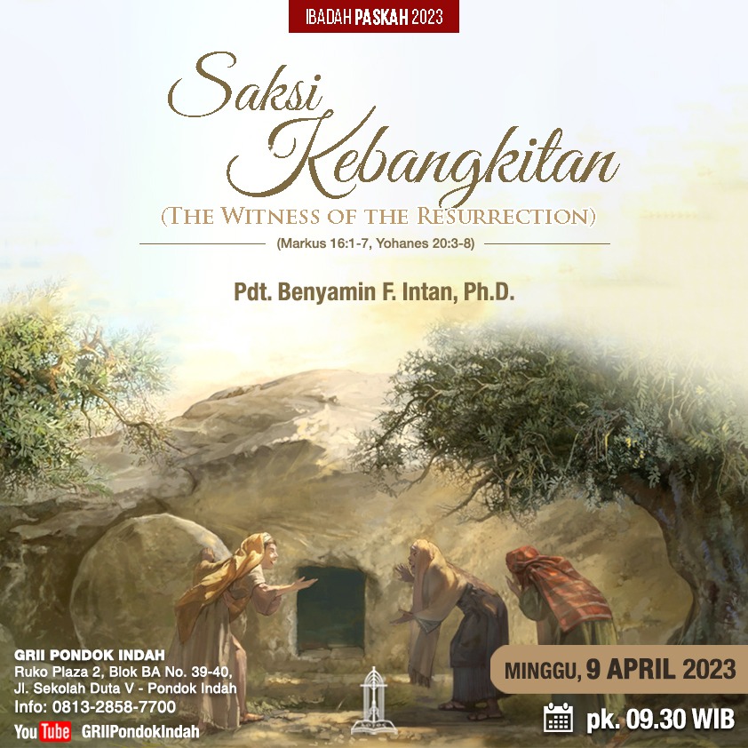 Kebaktian Paskah Minggu 09 April 2023 Saksi Kebangkitan Pdt