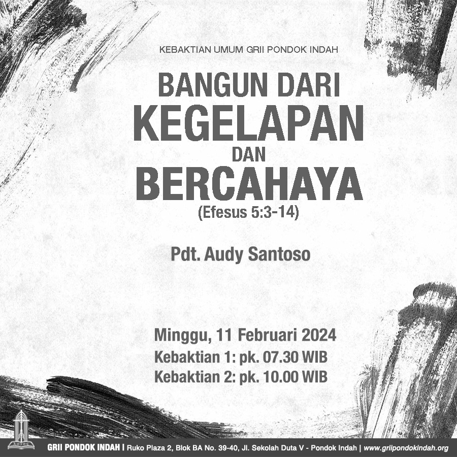 Ibadah Minggu 11 Februari 2024 Pdt Audy Santoso